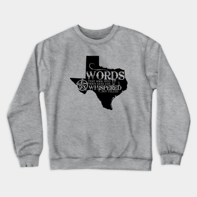 Texas Words Crewneck Sweatshirt by damienmayfield.com